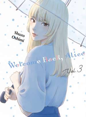 Welcome Back, Alice 3 de Shuzo Oshimi