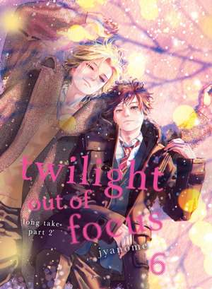 Twilight Out of Focus 6: Long Take Part 2 de Jyanome