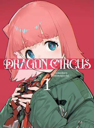 Dragon Circus 1 de Eiichi Shimizu