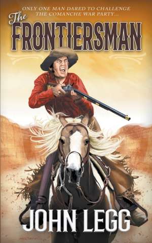 The Frontiersman de John Legg