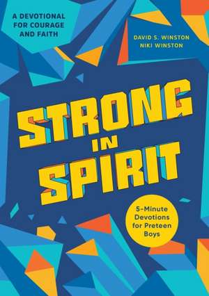 Strong in Spirit de David S Winston