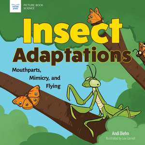 Insect Adaptations de Andi Diehn