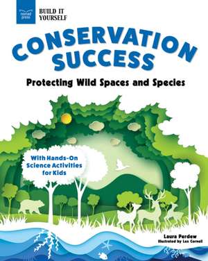 Perdew, L: Conservation Success