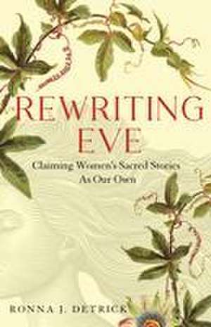 Rewriting Eve de Ronna J. Detrick