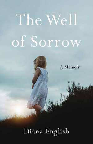 The Well of Sorrow de Diana English