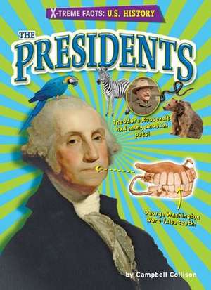 The Presidents de Campbell Collison