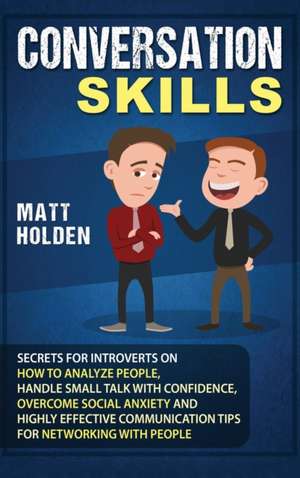 Conversation Skills de Matt Holden