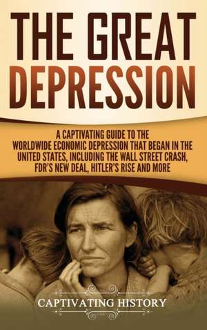 The Great Depression de Captivating History