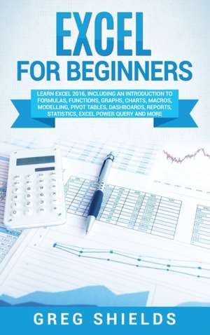 Excel for beginners de Greg Shields