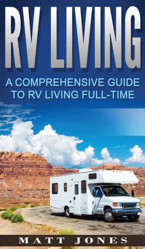 RV Living de Matt Jones