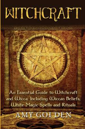 Witchcraft de Amy Golden