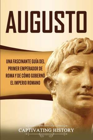 Augusto de Captivating History