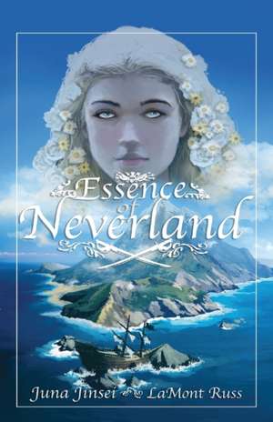 Essence of Neverland de Juna Jensei