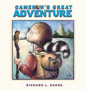 Cameron's Great Adventure de Richard L Baron