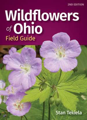 Wildflowers of Ohio Field Guide de Stan Tekiela