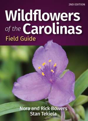 Wildflowers of the Carolinas Field Guide de Stan Tekiela