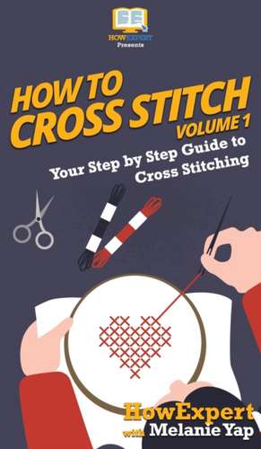 How To Cross Stitch de Howexpert