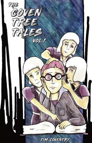 COVEN TREE TALES