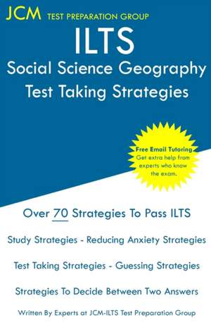 ILTS Social Science Geography - Test Taking Strategies de Jcm-Ilts Test Preparation Group