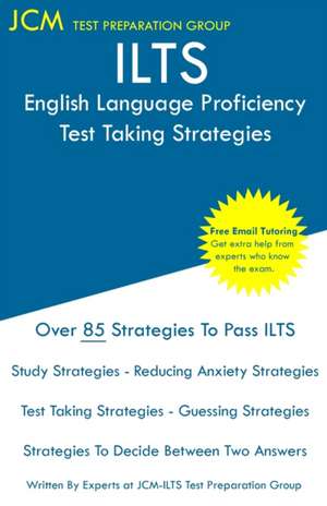 ILTS English Language Proficiency - Test Taking Strategies de Jcm-Ilts Test Preparation Group