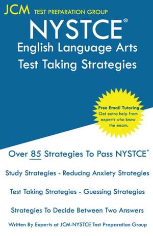 NYSTCE English Language Arts - Test Taking Strategies de Jcm-Nystce Test Preparation Group