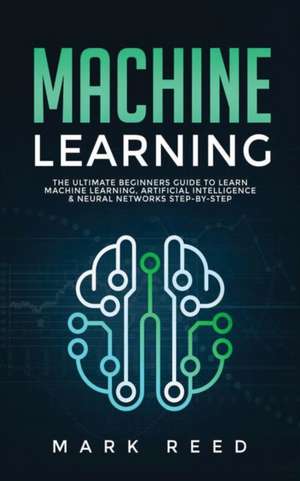 Machine Learning de Mark Reed