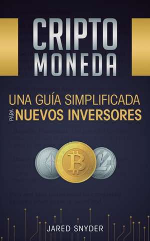 Criptomoneda de Jared Snyder