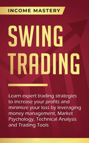 Swing Trading de Income Mastery