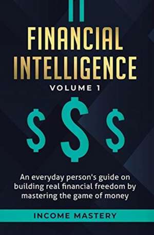 Financial Intelligence de Income Mastery