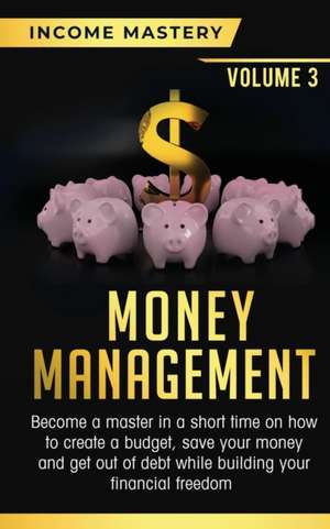 Money Management de Income Mastery