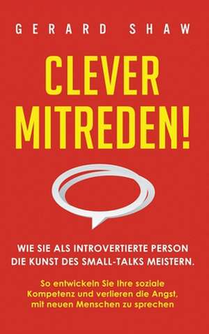 Clever mitreden! de Gerard Shaw