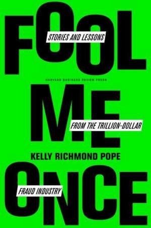 Fool Me Once de Kelly Richmond Pope