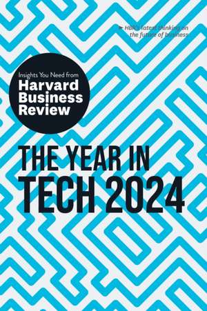 The Year in Tech, 2024 de Harvard Business Review