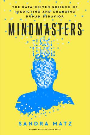 Mindmasters de Sandra Matz