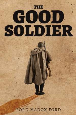 The Good Soldier de Ford Madox Ford