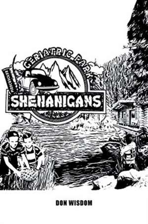 Shenanigans de Don Wisdom