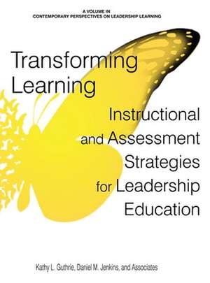 Transforming Learning de Kathy L. Guthrie