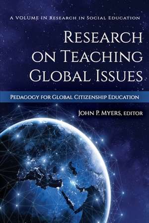 Research on Teaching Global Issues de John P. Myers