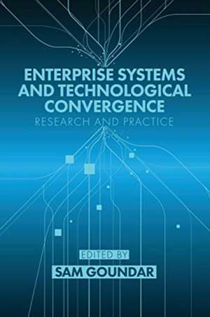 Enterprise Systems and Technological Convergence de Sam Goundar