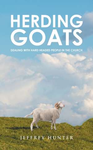 Herding Goats de Jeffrey Hunter