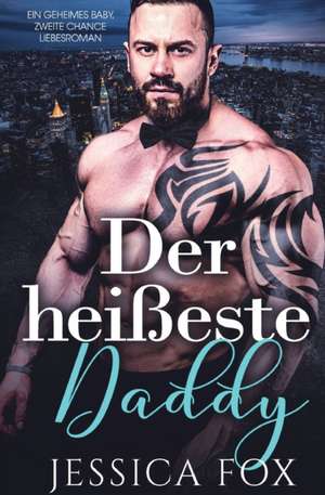 Der heißeste Daddy de Jessica Fox