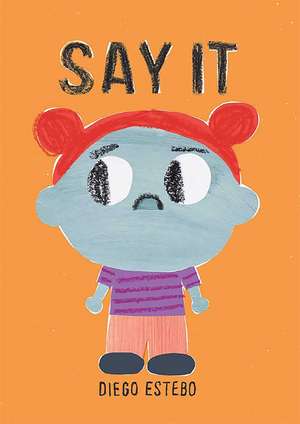 Say It de Diego Estebo