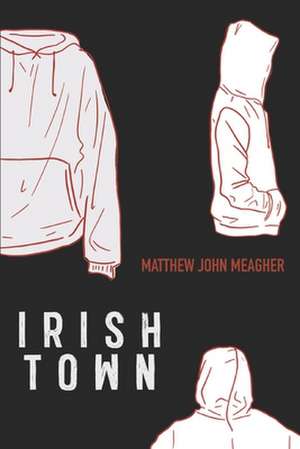 Irish Town de Matthew John Meagher