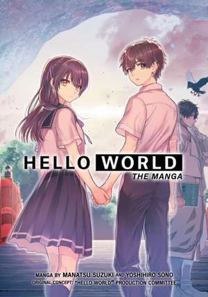 Hello World: The Manga de Manatsu Suzuki