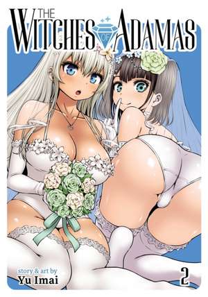 The Witches of Adamas Vol. 2 de Yu Imai