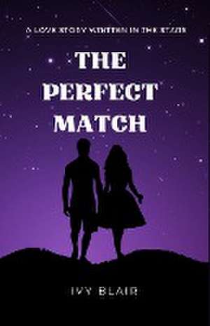 The Perfect Match de Ivy Ivy Blair