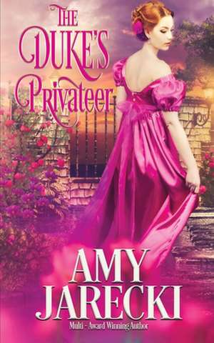 The Duke's Privateer de Amy Jarecki