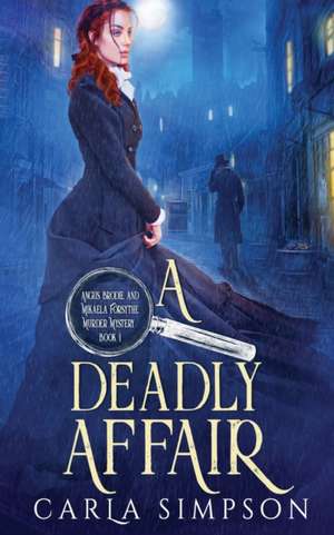 A Deadly Affair de Carla Simpson