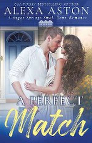 A Perfect Match de Alexa Aston