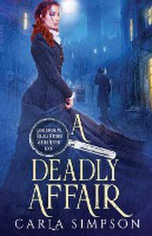 A Deadly Affair de Carla Simpson